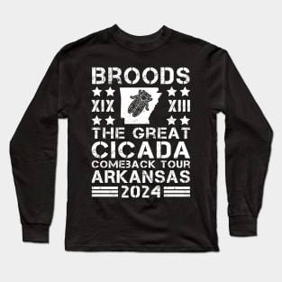 Great Cicada Comeback Tour Arkansas 2024 Cicada broods XIII and XIX in Arkansas Long Sleeve T-Shirt